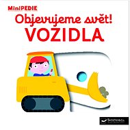 Objevujeme svět! Vozidla: MiniPEDIE - 
