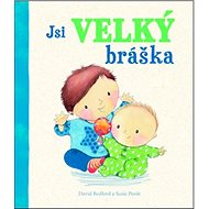 Jsi velký bráška - 