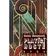 Platící hosté - 