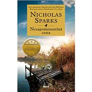 Nezapomenutelná cesta - Nicholas Sparks