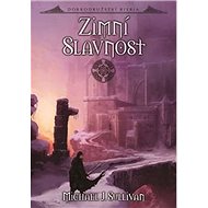 Zimní slavnost - Michael J. Sullivan