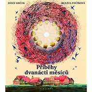 Příběhy dvanácti měsíců - Josef Krček