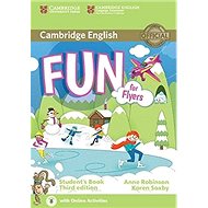 Fun for Flyers Student's Book: Third edition; with online activities - 