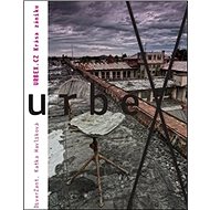 Urbex.cz: Krása Zániku - Katka Havlíková;  DiverZant