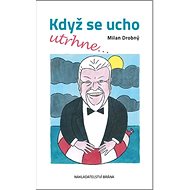 Když se ucho utrhne - 