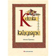 Keltská kaligrafie - Vivien Lunniss
