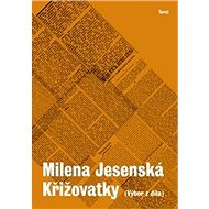 Křižovatky: Výbor z díla - 