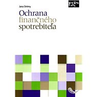 Ochrana finančného spotrebiteľa - Jana Strémy