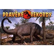 Pravěké rekordy - Bořivoj Záruba