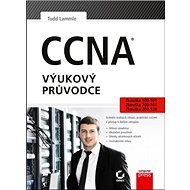 CCNA Výukový průvodce - Todd Lammle