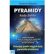 Pyramidy Kódy života - Vladimír Babanin