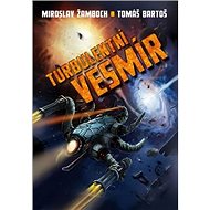 Turbulentní vesmír - 