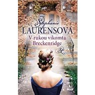 V rukou vikomta Breckenridge - Stephanie Laurensová