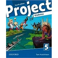 Project Fourth Edition 5 Učebnice - 