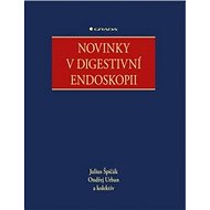 Novinky v digestivní endoskopii - Julius Špičák; Ondřej Urban