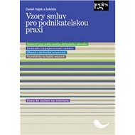 Vzory smluv pro podnikatelskou praxi - Daniel Hájek