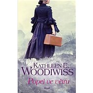 Popel ve větru - Kathleen E. Woodiwiss