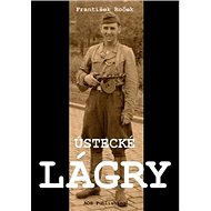 Ústecké lágry - František Roček
