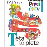 Teta to plete - Ivona Březinová