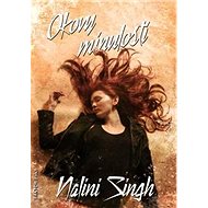 Okovy minulosti - Nalini Singh