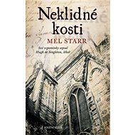 Neklidné kosti - Mel Starr