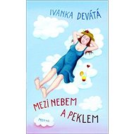 Mezi nebem a peklem - 