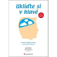Ukliďte si v hlavě: stačí 10 minut denně - Andy Puddicombe