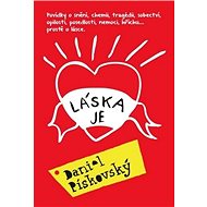 Láska je - Daniel Pískovský