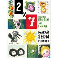 Dvakrát sedm pohádek - František Hrubín