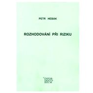 Rozhodování při riziku - 