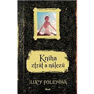 Kniha ztrát a nálezů - Lucy Foleyová