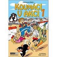 Koumáci v akci 1 - collective of authors