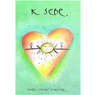 K sebe - 