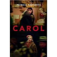 Carol - Patricia Highsmith
