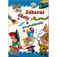 Zábavné úkoly nejen pro předškoláky - 