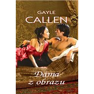 Dáma z obrazu - Gayle Callen