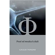 Pouť od mozku k duši - Guilio Tonomi