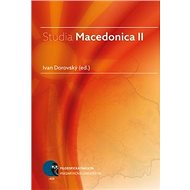 Studia Macedonica II - Ivan Dorovský