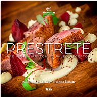 Prestreté: Pre Vašich prvých 33 paleo receptov - 