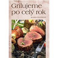 Grilujeme po celý rok - 