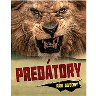 Predátory: Páni divočiny - 