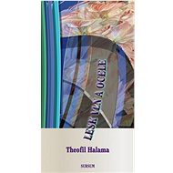 Lesk vln a ocele - Theofil Halama