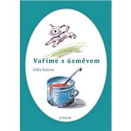 Vaříme s úsměvem - Dáša Kalina