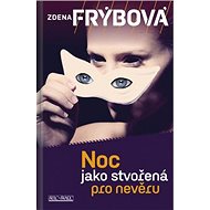 Noc jako stvořená pro nevěru - 