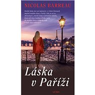 Láska v Paříži - Nicholas Barreau