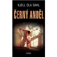 Černý anděl - Kjell Ola Dahl