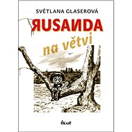 Rusanda na větvi - 