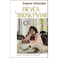 Dievča s broskyňami - Eugene Schoulgin