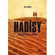 Hadísy: Mohamedova sunna - Bill Warner