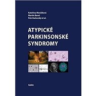 Atypické parkinsonské syndromy - Kateřina Menšíková; Martin Bareš; Petr Kaňovský